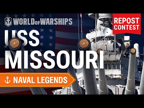 Naval Legends: Missouri | World of Warships