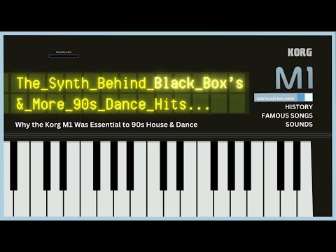How the Korg M1 Created 90s Dance Classics | Ride on Time, Show Me Love & More
