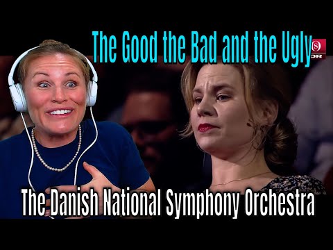 First Time Hearing The Good the Bad and the Ugly - The Danish National Symphony Orchestra (Live)