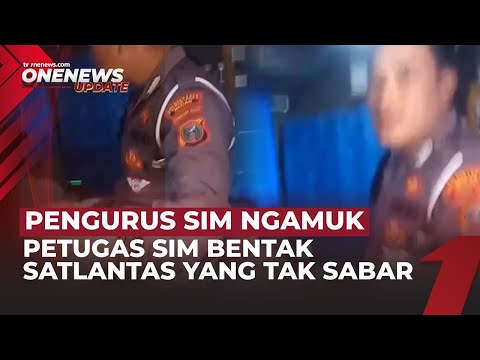 Pengurus SIM Ngamuk di Medan, Video Bentak Petugas Jadi Viral | OneNews Update