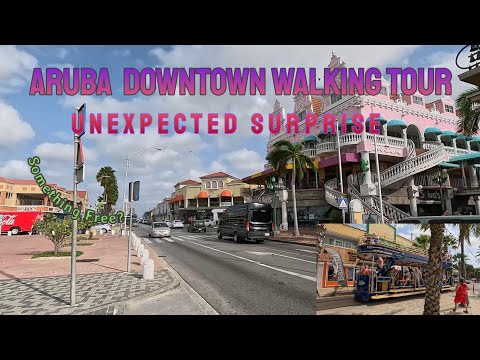 Aruba Walking Tour and Unexpected Surprise in Oranjestad