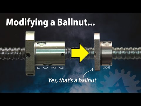 Modifying (shortening) a Ballnut
