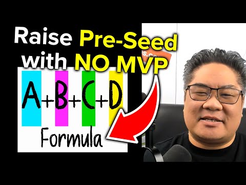 How to Raise PRE-SEED with NO MVP - Use My FORMULA for Startups!
