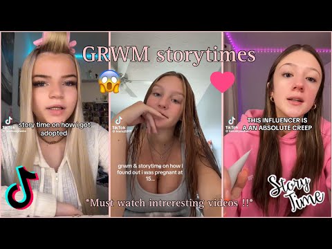 GRWM TikTok storytimes 🎀 - TikTok compilation (Interesting insane stories)