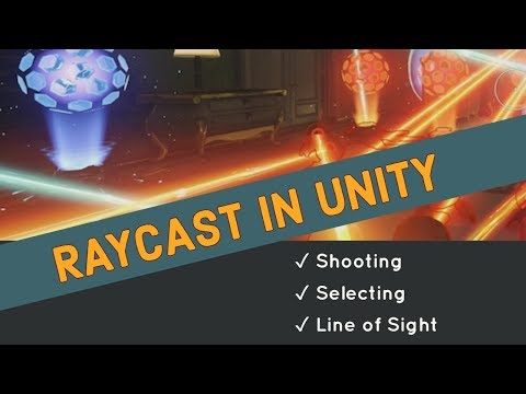 How to use Unity3D Raycasts - Detecting shots, selecting with the mouse, & detecting line of sight