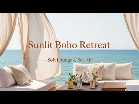 Sunlit Boho Retreat ☀️🌊 - Soft Lounge & Sea Air