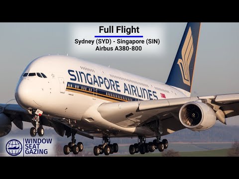 Full Flight / Sydney to Singapore / Airbus A380-800 Singapore Airlines / 4K
