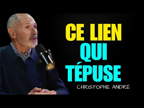 Lâche ceux qui ne te méritent pas : quand s’éloigner devient nécessaire | Christophe André