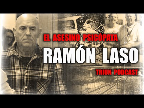 Ramón Laso, the assailant who fooled everyone | A story of death and manipulation