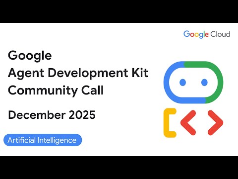 ADK Community Call (Dec 2025) - ADK TypeScript, Live Streaming, and Visual Builder