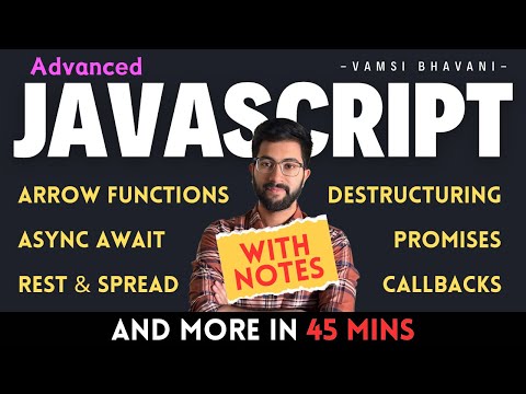 Javascript ES6 and Advanced in 45 Minutes | Telugu | Vamsi Bhavani