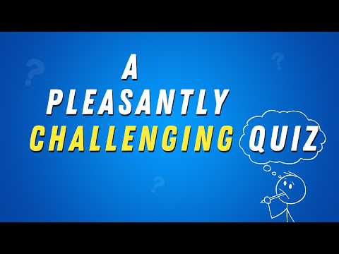 The Best Challenge If You Love a Good Quiz