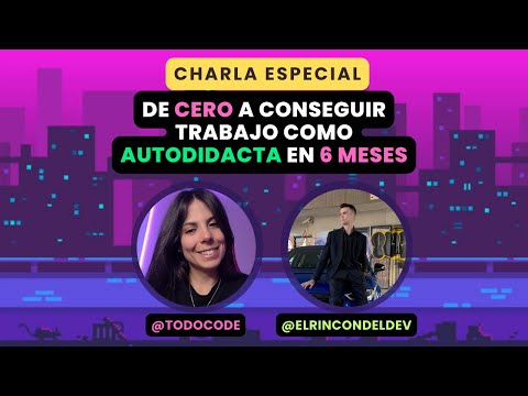 🔥De CERO a CONSEGUIR TRABAJO en 6 MESES como AUTODIDACTA 😱