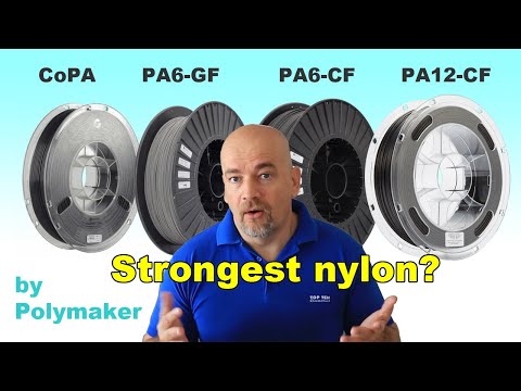 Ultimate Nylon filament test - Polymaker CoPA vs PA6-GF vs PA6-CF vs PA12-CF