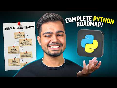 ULTIMATE 2025 Python Roadmap: Zero to Python Developer (Full Guide!)