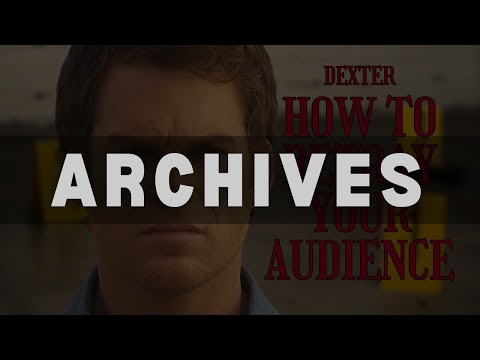 Dexter - When A Show Betrays Its Audience