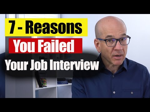 7 Common Reasons WHY You'll Fail Your Job Interview