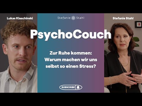 Zur Ruhe kommen: Warum machen wir uns selbst so einen Stress?