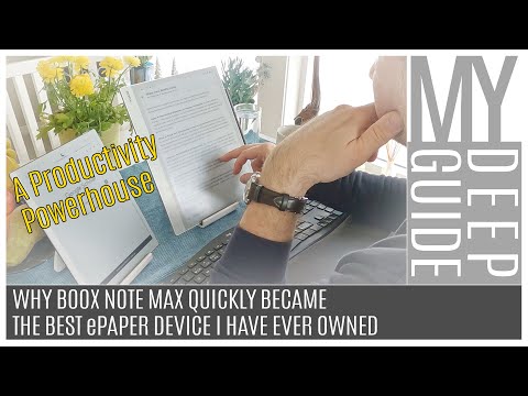 Why Boox Note Max Quickly Became the Best ePaper Device I Have Ever Owned