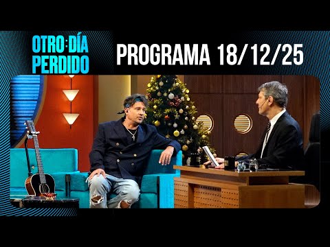 OTRO DÍA PERDIDO - Programa 18/12/25 - NOCHE MÁGICA CON CHANO Y MARIO PERGOLINI