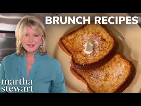 Martha Stewart's Best Sweet Brunch Recipes (French Toast, Cakes & Pastries)