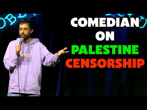 COMEDIAN ON PALESTINE CENSORSHIP