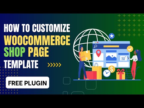 How To Customize Shop Page in WooCommerce | Free WowStore Plugin