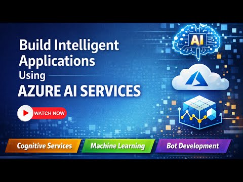 How to Build Intelligent Applications Using Azure AI Services | Tech Video