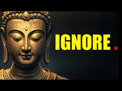 The Power of Ignoring Others | Buddhist Teachings