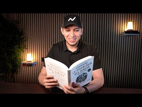 La forma comprobada de construir riqueza (La Psicología del Dinero)