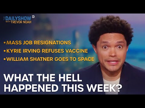What the Hell Happened This Week? - Week of 10/11/21 | The Daily Show