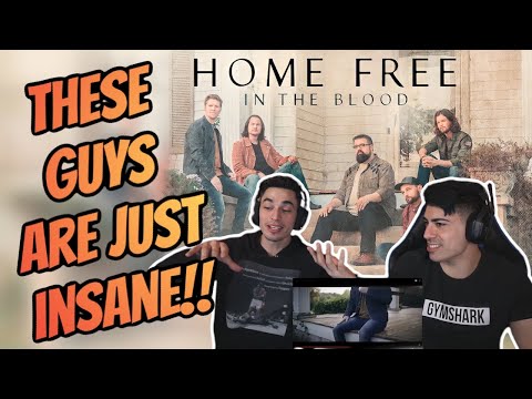 Home Free - In the Blood (Reaction)