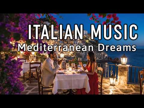 🎶 Italian Vibes & Mediterranean Music 🎶 2+ Hours Scenic Amalfi Coast & Lake Como Relaxation 4K