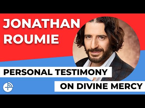 Jonathan Roumie – Testimony on Divine Mercy – Mercy Night