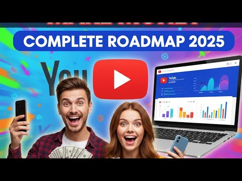Part 1 How to Start a YouTube Channel & Make Money (COMPLETE ROADMAP 2025) Beginner-Friendly Guide 