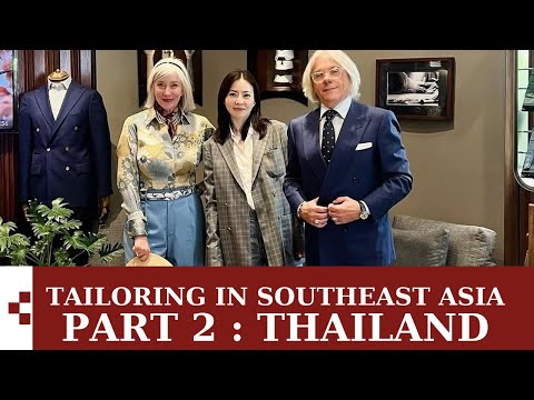 Tailoring in Southeast Asia Part 2 : Shirts and Safari Jackets in Thailand