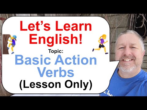 Let's Learn English! Topic: Basic Action Verbs! 🏃‍♀️😢🧗 (Lesson Only)