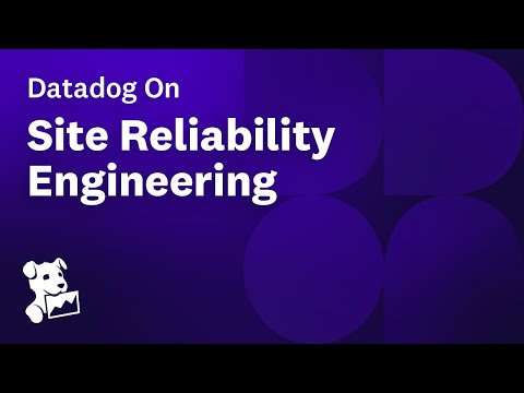 Datadog on Site Reliability Engineering