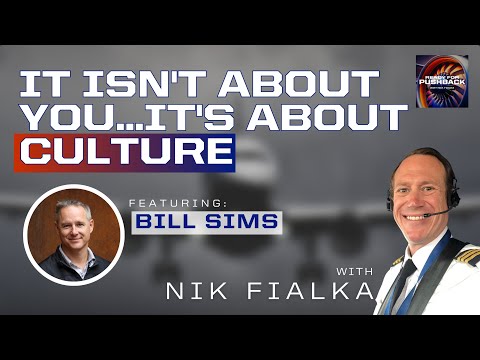 It Isn't About You...It's About Culture - Bill Sims, Part 2