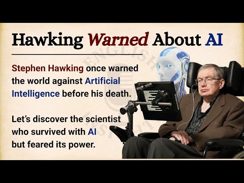 Stephen Hawking Warns Humans About AI || Learn English Through Story Level 2 || Graded Reader