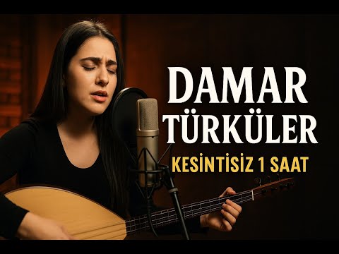 En Güzel Damar Türküler 2025 💔 | Yürek Sızlatan Türküler | 1 SAAT KESİNTİSİZ DAMAR TÜRKÜLER