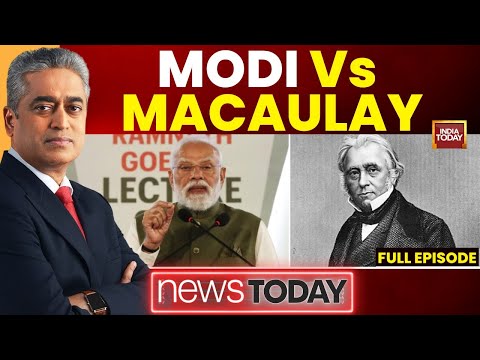 NewsToday With Rajdeep Sardesai |  Modi vs Macaulay: Special Report On The Debate