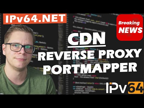 IPv64 CDN Service - Reverse Proxy + Portmapper - Die Cloudflare Alternative?