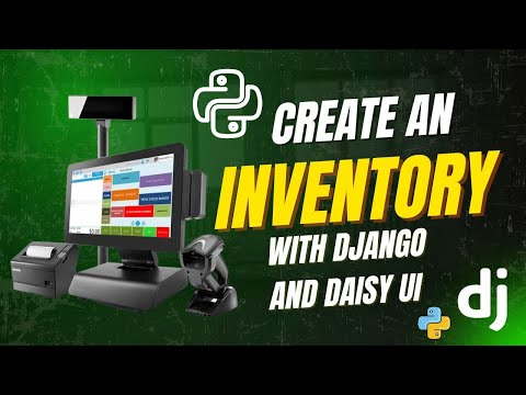 Learn Django by Building an Inventory App with DaisyUI — Beginner Friendly! (part1)