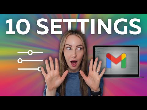 Gmail Tips: Top 10 Gmail Settings to Enable