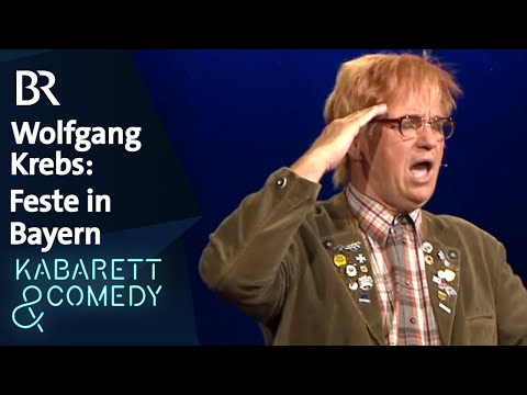 Wolfgang Krebs: Schorsch Scheberl und die Feste in Bayern | Geh zu, bleib da | BR Kabarett & Comedy