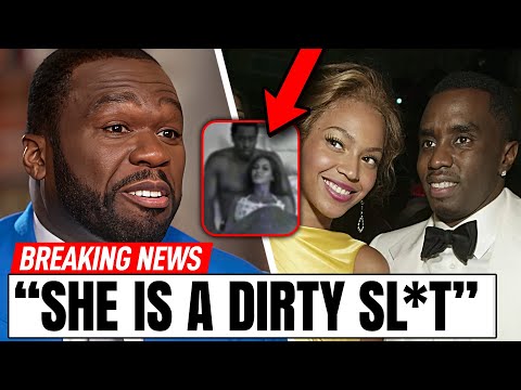 50 Cent REVEALS Why Beyonce DISAPPEARED As soon as Diddy Doc DROPPED