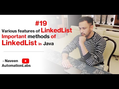 #19 - LinkedList various features and methods (Important for Interviews)