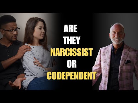 Are They a Narcissist or Codependent?