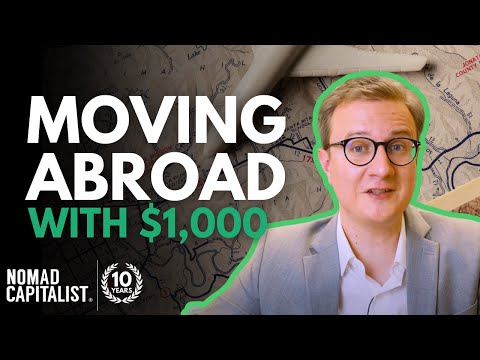 How to Leave Your Country for $1,000 or Less